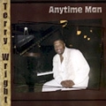 TERRY WRIGHT / ANYTIME MAN