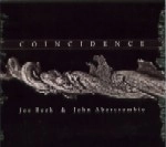 JOE BECK & JOHN ABERCROMBIE / ジョー・ベック&ジョン・アバークロンビー / COINCIDENCE