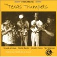 TEXAS TRUMPETS / TEXAS TRUMPETS FEATURING THE EASTSIDE BAND
