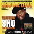 SHO (R&B) / SHO ME LOVE