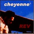 MARTIN REV / マーティン・レヴ / CHEYENNE