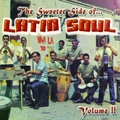 V.A.(SWEETER SIDE OF LATIN SOUL) / LATIN SOUL VOL.2