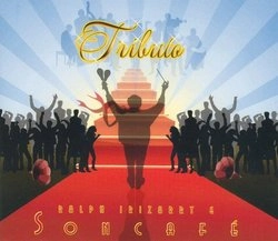 RALPH IRIZARRY & SONCAFE / TRIBUTO