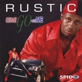 RUSTIC / ラスティック / COME GO WITH ME