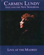 CARMEN LUNDY / カーメン・ランディ / LIVE AT THE MADRID