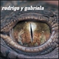 RODRIGO Y GABRIELA / ロドリーゴ・イ・ガブリエーラ / RODRIGO Y GABRIELA