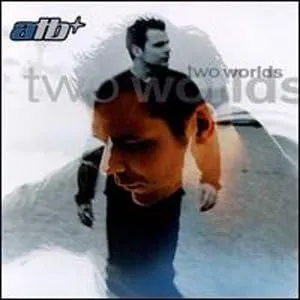 ATB / TWO WORLDS