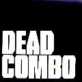 DEAD COMBO / DEAD COMBO