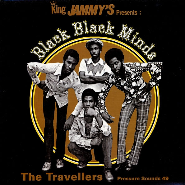 TRAVELLERS / トラヴェラーズ / BLACK BLACK MINDS