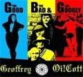 GEOFFREY Oi!COTT / GOOD THE BAD AND THE GOOGLY