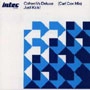 COHEN VS DELUXE / JUST KICK!(CARL COX MIX)