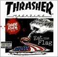 VA (THRASHER SKATE ROCK) / THRASHER SKATE ROCK VOLUME 12: EAT THE FLA