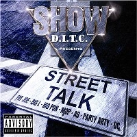 SHOWBIZ (SHOW) / ショウビズ(ショウ) / STREET TALK