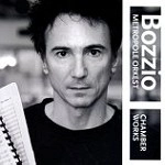 TERRY BOZZIO / テリー・ボジオ / CHAMBER WORKS