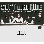 SOFT MACHINE / ソフト・マシーン / DROP
