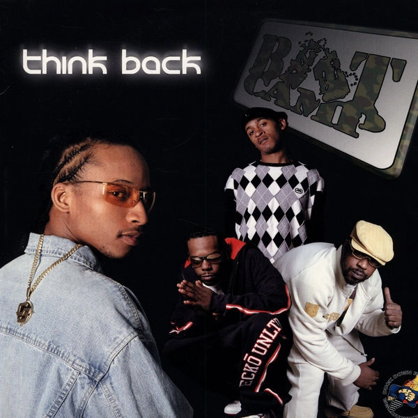 BOOT CAMP CLIK / ブート・キャンプ・クリック / THINK BACK: THAT'S TOUGH