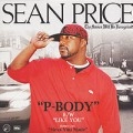 SEAN PRICE OF HELTAH SKELTAH / ショーン・プライス / P BODY