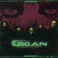 GIGAN / ORDER OF THE FALSE EYE