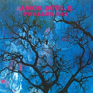 AMON DUUL II / アモン・デュールII / PHALLUS DEI