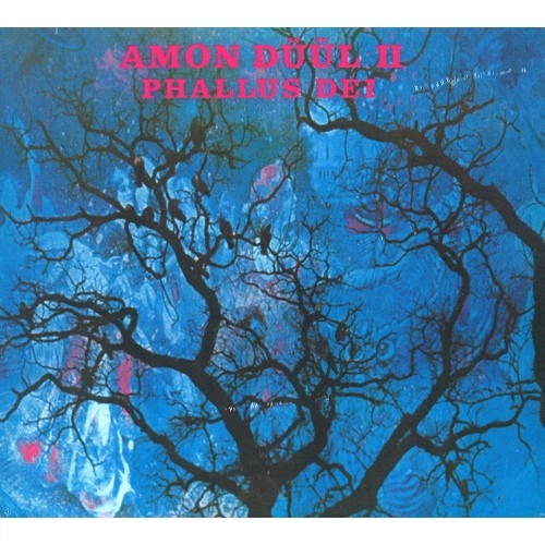 AMON DUUL II / アモン・デュールII / PHALLUS DEI