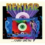 NEKTAR / ネクター / SOUND LIKE THIS