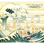 JADE WARRIOR / ジェイド・ウォリアー / WAVES