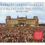 BARCLAY JAMES HARVEST / バークレイ・ジェイムス・ハーヴェスト / CONCERT FOR THE PEOPLE(BERLIN)