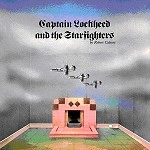 ROBERT CALVERT / ロバート・カルヴァート / CAPTAIN LOCKHEED & THE STARFIGHTERS