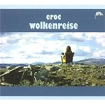 EROC / エロック / WOLKENREISE