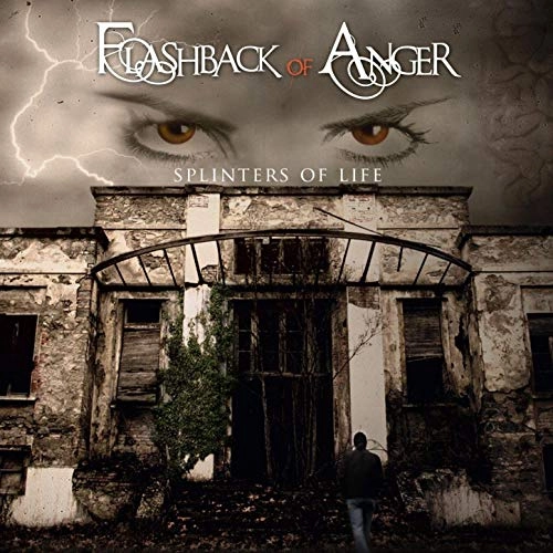 FLASHBACK OF ANGER / SPLINTERS OF LIFE