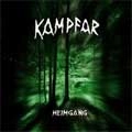 KAMPFAR / HEIMGANG