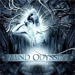 MIND ODYSSEY / マインド・オディッセイ / SCHIZOPHENIA