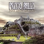 PRESTO BALLET / プレスト・バレー / PEACE AMONG THE RUINS