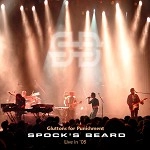 SPOCK'S BEARD / スポックス・ビアード / GLUTTONS FOR PUNISHMENT LIVE IN '05