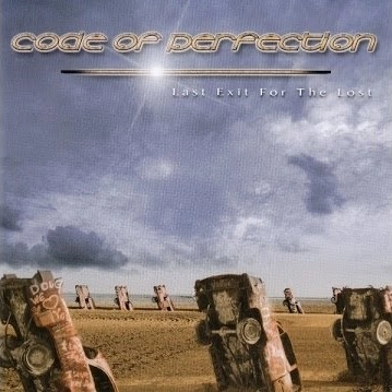 CODE OF PERFECTION / コード・オブ・パーフェクション / LAST EXIT FOR THE LOST
