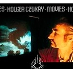 HOLGER CZUKAY / ホルガー・シューカイ / MOVIES(DIGIPACK)
