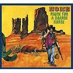 HOME (UK) / ホーム / PAUSE FOR A HOARSE HORSE(DIGIPACK)