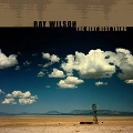 RAY WILSON / レイ・ウィルソン / THE NEXT BEST THING