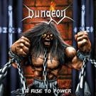 DUNGEON / ダンジョン / RISE TO POWER