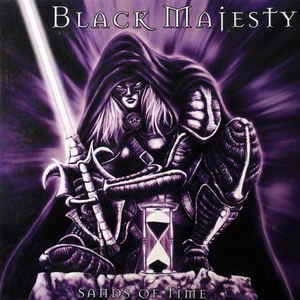 BLACK MAJESTY / ブラック・マジェスティ / SANDS OF TIME