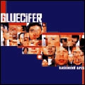 GLUECIFER / グルーシファー / BASEMENT APES