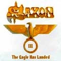 SAXON / サクソン / EAGLE HAS LANDED PT. 3