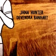 JANA HUNTER/DEVENDRA BANHART / ジャナ・ハンター/デヴェンドラ・バンハート / JANA HUNTER / DEVENDRA BANHART