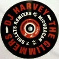 MICHOACAN / 2 BULLETS REMIXES(GLIMMERS/DJ HARVEY)
