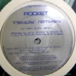 ROCKET / PEOPLE REMIXES