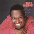 LUTHER VANDROSS / ルーサー (ルーサー・ヴァンドロス) / FOREVER FOR ALWAYS FOR LOVE (DIGITALLY MAS