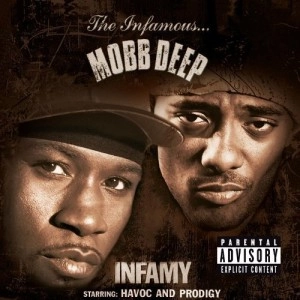 MOBB DEEP / INFAMY