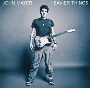 JOHN MAYER / ジョンメイヤー / HEAVIER THINGS
