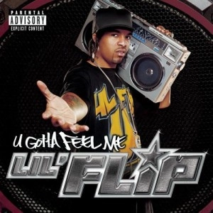 LIL' FLIP / リル・フリップ / U GOTTA FEEL ME