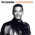 LUTHER VANDROSS / ルーサー (ルーサー・ヴァンドロス) / ESSENTIAL